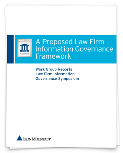 A Proposed Law Firm Information Governance Framework
